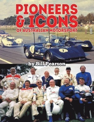 bokomslag Pioneers & Icons of Australian Motorsport