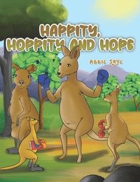 bokomslag Happity, Hoppity and Hope