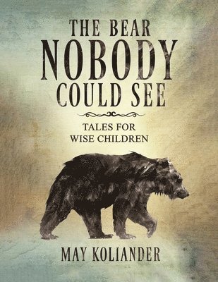 bokomslag Bear Nobody Could See