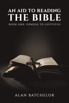 An Aid to Reading the Bible 1