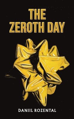 The Zeroth Day 1