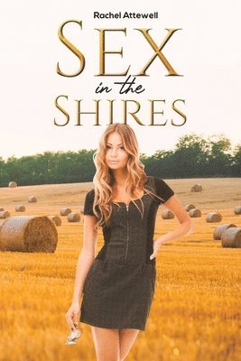 Sex in the Shires 1