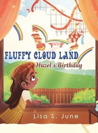 bokomslag Fluffy Cloud Land: Hazel's Birthday