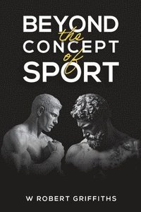 bokomslag Beyond the Concept of Sport