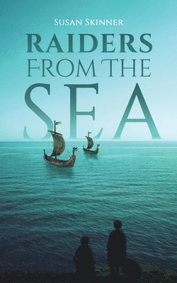 Susan Skinner - Raiders From the Sea, Häftad
