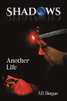 bokomslag Shadows - Another Life