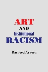 bokomslag Art and Institutional Racism