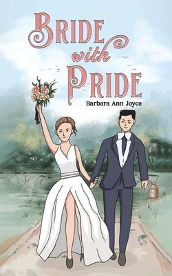 Barbara Ann Joyce - Bride with Pride, Häftad