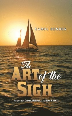 Art of the Sigh