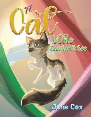 Julie Cox - Cat Who Couldn't See, Häftad. Tillgänglighet: Lägg i varukorg