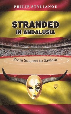 Philip Stylianou - Stranded in Andalusia, Häftad