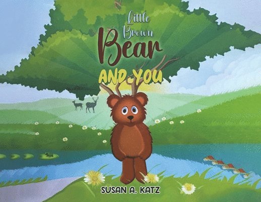 Susan A. Katz, Susan A Katz - Little Brown Bear and You, Häftad