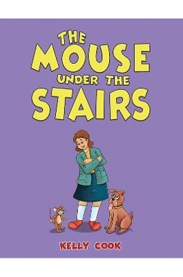 bokomslag Mouse Under the Stairs