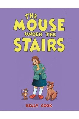 bokomslag The Mouse Under the Stairs