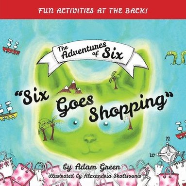 Adam Green - Six Goes Shopping, Häftad