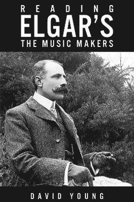 bokomslag Reading Elgar's The Music Makers