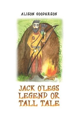 bokomslag Jack O'Legs - Legend or Tall Tale