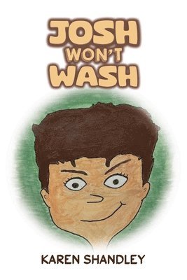 bokomslag Josh Won't Wash