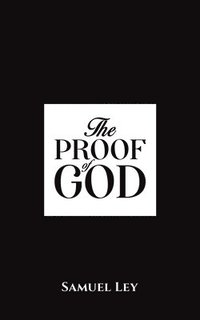 bokomslag The Proof of God