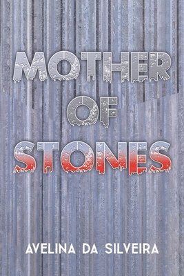 Mother of Stones 1