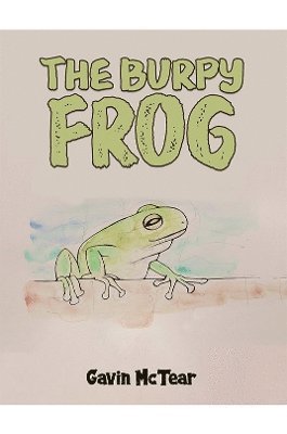 bokomslag The Burpy Frog