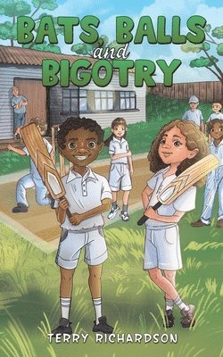 bokomslag Bats, Balls and Bigotry