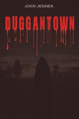 Duggantown 1