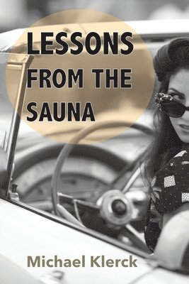 Lessons from the Sauna 1