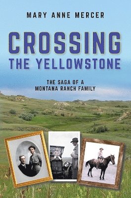 Crossing the Yellowstone 1