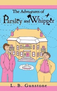 bokomslag Adventures of Parsley and Whipper