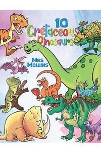 bokomslag 10 Cretaceous Dinosaurs