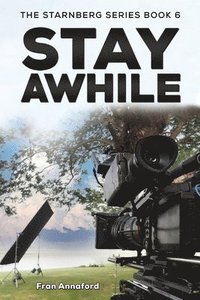 bokomslag Starnberg Series Book 6 - Stay Awhile
