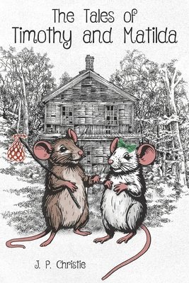 bokomslag Tales of Timothy and Matilda