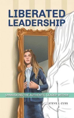 Liberated Leadership 1