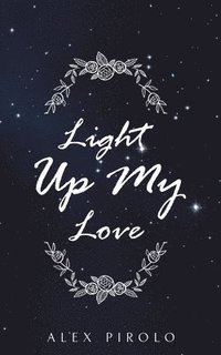 bokomslag Light Up My Love