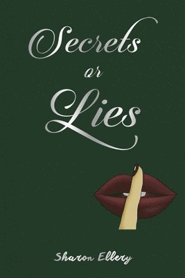 bokomslag Secrets or Lies