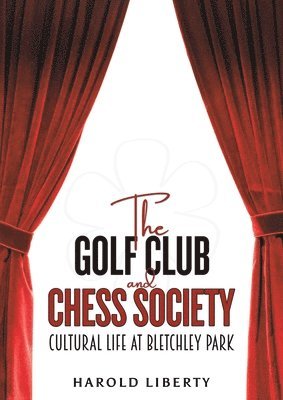 bokomslag Golf Club and Chess Society