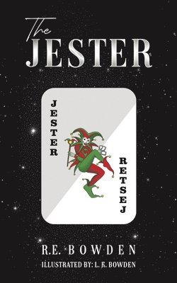 R.E. Bowden, R. E. Bowden - Jester, Häftad