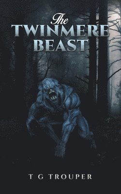 The Twinmere Beast 1