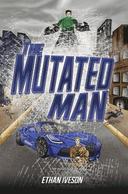 The Mutated Man 1