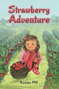 bokomslag Strawberry Adventure