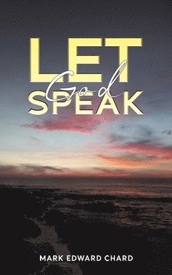 bokomslag Let God Speak