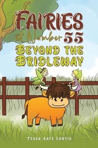 bokomslag Fairies at Number 55: Beyond the Bridleway