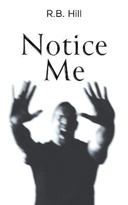 Notice Me 1