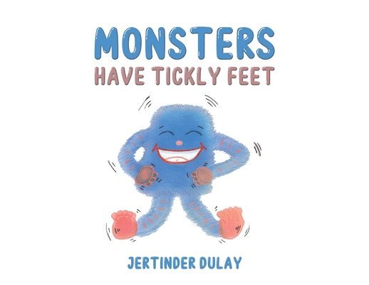 Monsters Have Tickly Feet 1