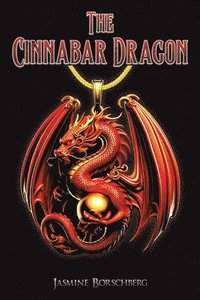 bokomslag The Cinnabar Dragon