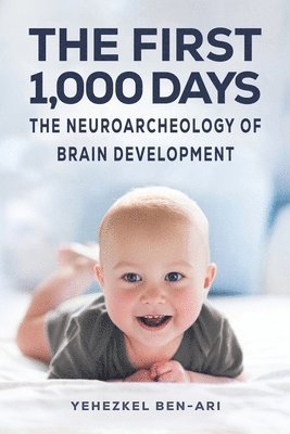 bokomslag First 1,000 Days