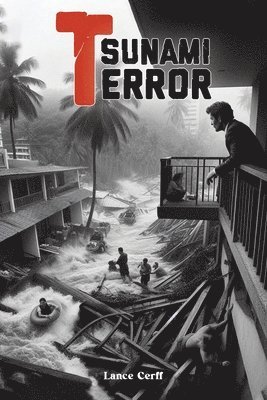 Tsunami Terror 1