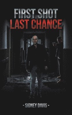First Shot: Last Chance 1