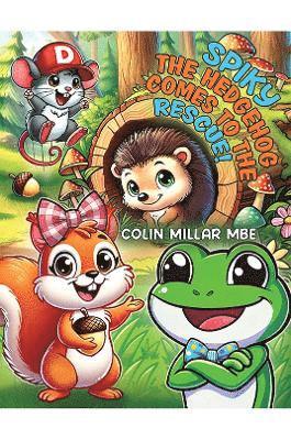 Spiky the Hedgehog Comes to the Rescue!